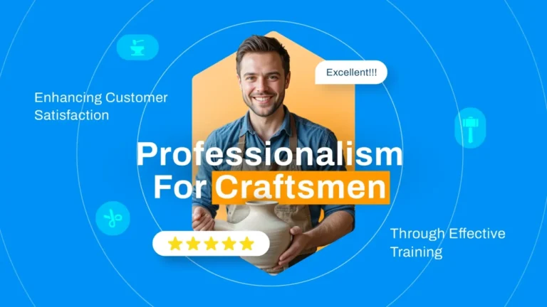 Professionalism for Craftsmen: Enhancing Customer Satisfaction Through Training