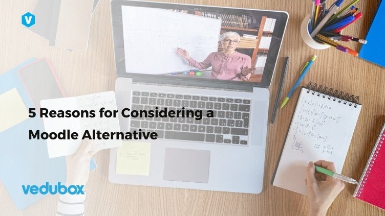 5 Reasons for Considering a Moodle Alternative